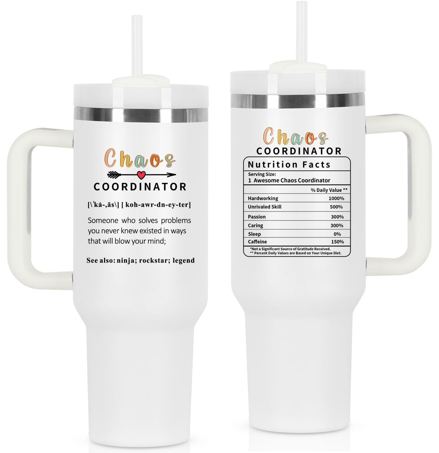 Photo 1 of **Missing Straw***
Chaos Coordinator Gift for Teacher Appreciation Boss Lady Manager Coworker Mom, 40 oz Chaos Coordinator Tumbler with Handle, White..