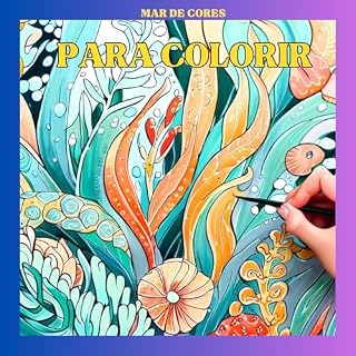 Livro MAR DE CORES : LIVRO PARA COLORIR