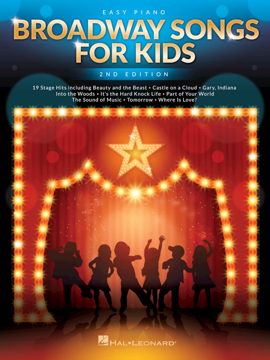 Broadway Songs for Kids: Easy Piano