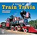 A Year of Train Trivia 2011 Daily Boxed Calendar (Calendar) by