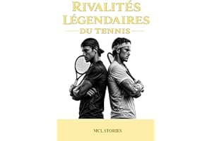 Rivalités légendaires du tennis
