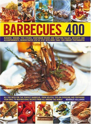 Barbecues 400 : Burgers, Kebabs, Fish-Steaks, V... B009XQF5BQ Book Cover