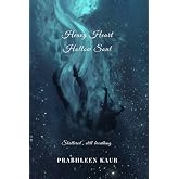 Heavy Heart, Hollow Soul: Shattered , Still Breathing