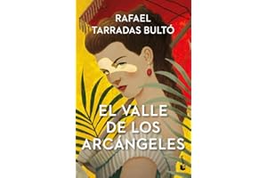 El Valle de los Arcángeles