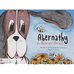 Abernathy El Basset Hound (Spanish Edition)