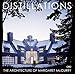 DISTILLATIONS: THE ARCHITECTURE OF MARGARET McCURRY by 