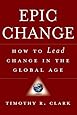 EPIC Change: How to Lead Change in the Global Age