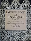 Pattern Book of Renaissance Lace: A Reprint of the 1617 Edition of the 