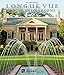 Longue Vue House and Gardens: The Architecture, Interiors, and Gardens of New Orleans' Most Celebrated Estate