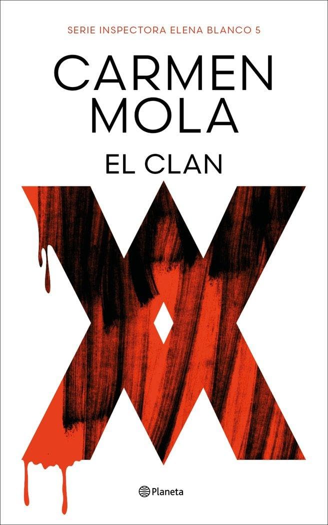 Portada de El Clan (Inspectora Elena Blanco 5) (Planeta)