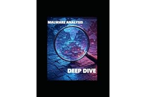 MALWARE ANALYSIS - DEEP DIVE