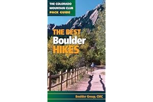 The Best Boulder Hikes (Colorado Mountain Club Pack Guides)