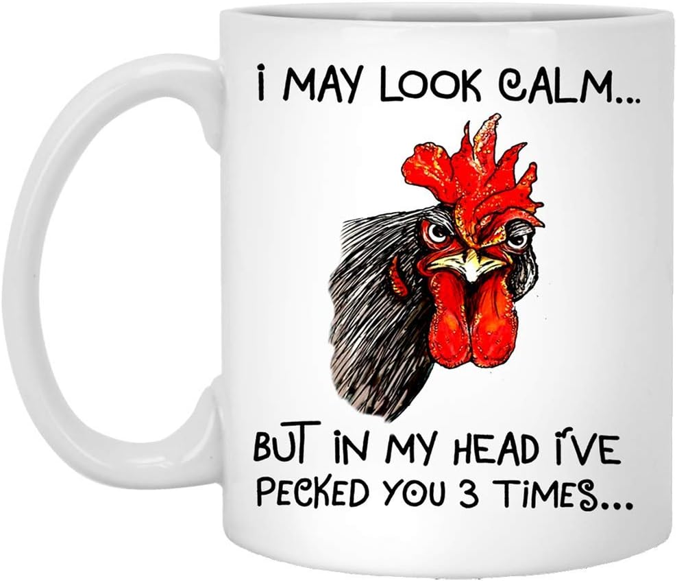 Funny Chicken-I May Look Calm But In My Head I've Pecked You 3 Times ้ฉฌๅ
ๆฏ 325 ๆฏซๅ ๅๆฐ้ฉฌๅ
ๆฏ ๅๅกๆฏ (I May Look Calm)