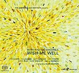 WISH ME WELL (CD / SACD)                           image