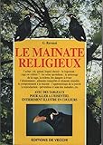 Le Mainate religieux by