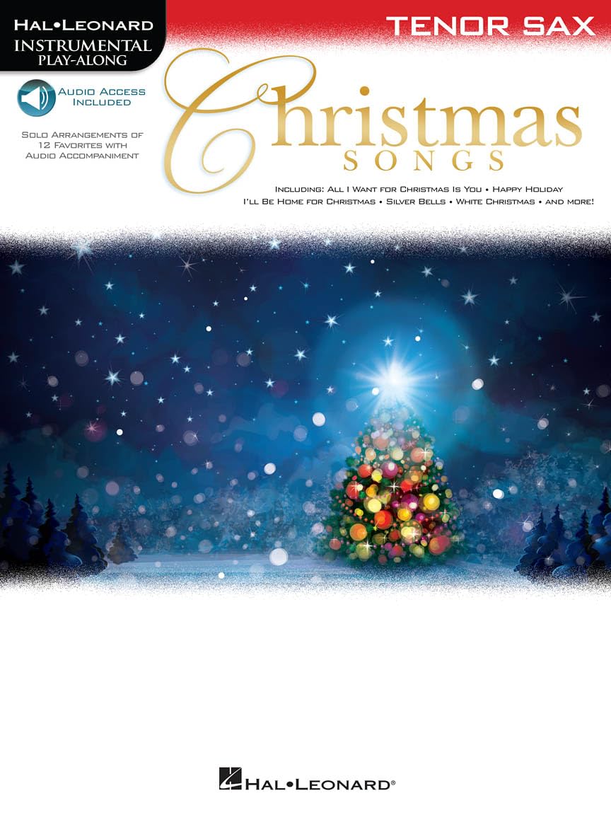 Christmas Songs for Tenor Sax: Instrumental Play-Along (Hal Leonard Instrumental Play-along)