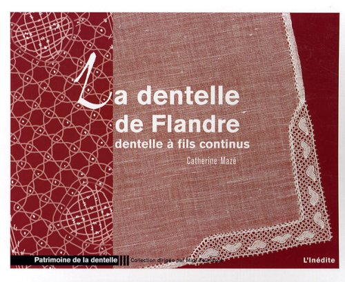La  dentelle de Flandre