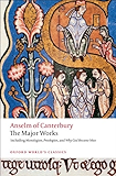 Anselm of Canterbury: The Major Works (Oxford World's Classics)