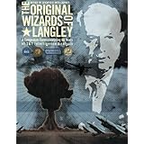 The Original Wizards of Langley: A Symposium Commemorating 60 Years of S&T Intelligence Analysis