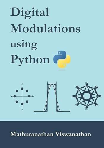 Digital Modulations using Python: (Color edition) in Oman | Whizz ...