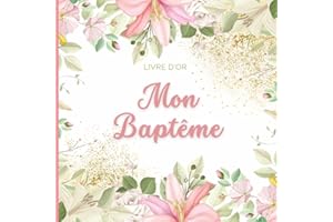 Livre d'or Baptême: Fille | à personnaliser avec la page de garde et à compléter par les invités
