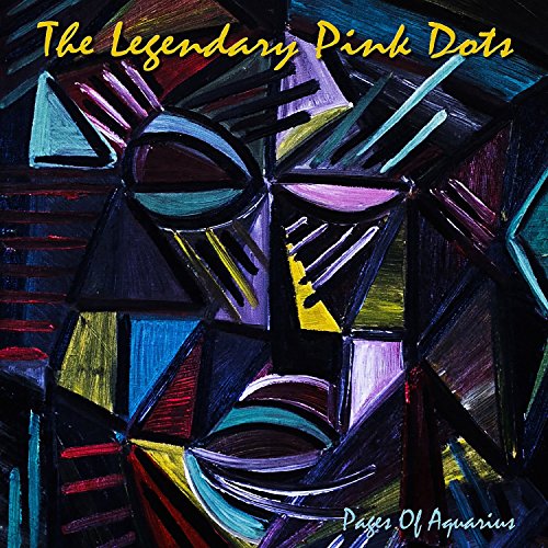 Legendary Pink Dots - Pages Of Aquarius - Zortam Music