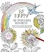 Be Happy, 40 peintures magiques : Une goutte d'eau, un pinceau et les couleurs apparaissent. Un pinc by 
