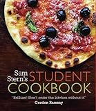 Sam Stern's Student Cookbook: Survive in Style on a Budget
