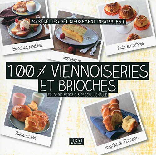 100 % viennoiseries & brioches