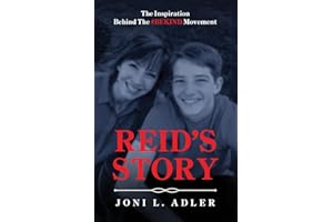 Reid's Story: The Inspiration Behind The #BEKIND Movement