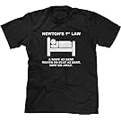 Blittzen Mens T-Shirt Newton's 1st Law - Now Go Away