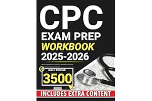 CPC Exam Prep Workbook: Advanced, Targeted Practice Tests & Extras to Master Medical Coding Faster