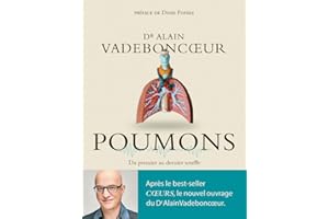 Poumons: Du premier au dernier souffle