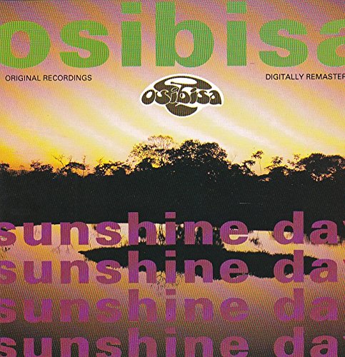 Osibisa - Osibisa Sunshine Day - Their Greatest Hits - Zortam Music