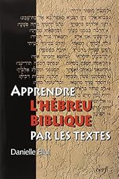 Apprendre l'hébreu biblique par les textes
