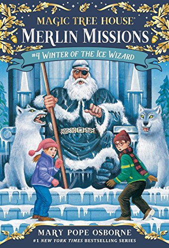 Winter of the Ice Wizard (Magic Tree House 32)