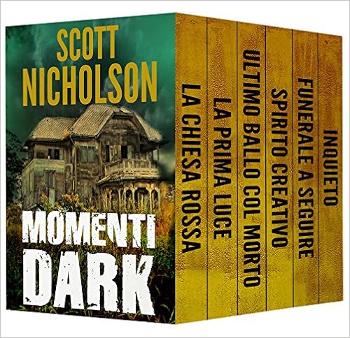 Scott Nicholson - Momenti dark (2016)