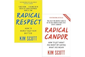 Kim Scott 2 Books Collection Set (Radical Respect & Radical Candor)