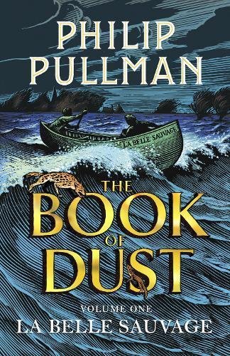 #15 — La Belle Sauvage: The Book of Dust Volume One (Book of Dust ...