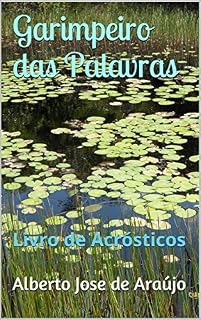 Livro Garimpeiro das Palavras: Livro de Acrósticos