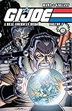 G.I. Joe: A Real American Hero Vol. 3 by Larry Hama, Ron Wagner