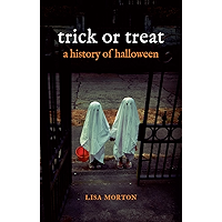 Trick or Treat: A History of Halloween book cover