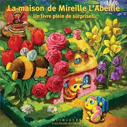 La  maison de Mireille l'abeille