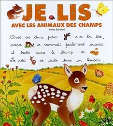 Je lis avec les animaux des champs