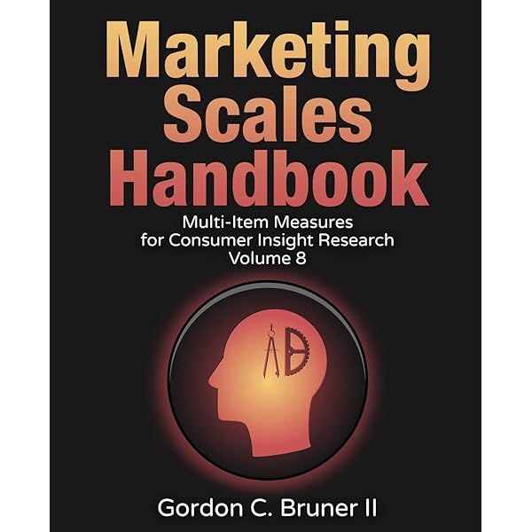 Marketing Scales Handbook: Multi-Item Measures for Consumer