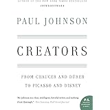 Creators: From Chaucer and Durer to Picasso and Disney