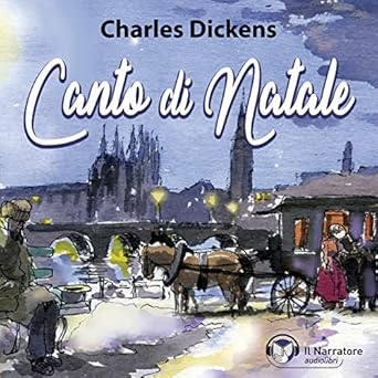 Dickens Charles – Canto di Natale (2018) MP3 64 kbps