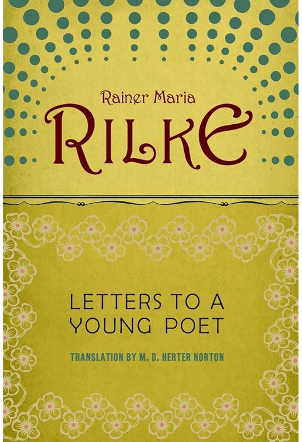 Amazon.com: Letters to a Young Poet: 9780674052451: Rilke, Rainer
