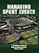 Managing Sport Events