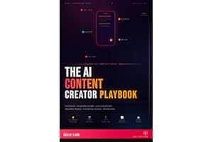The AI Content Creator Playbook